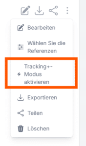 Tracking+ Modus für eine Echtzeitüberwachung